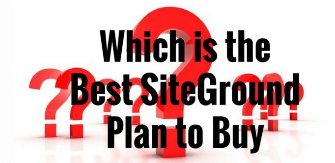 which-is-the-best-siteground-plan-to-buy